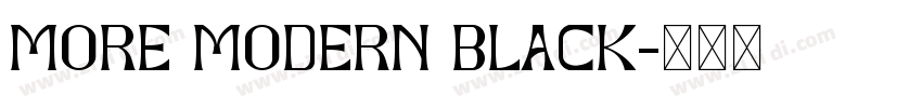 More Modern Black字体转换